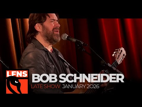 Bob Schneider | January 29, 2026 | Late Show