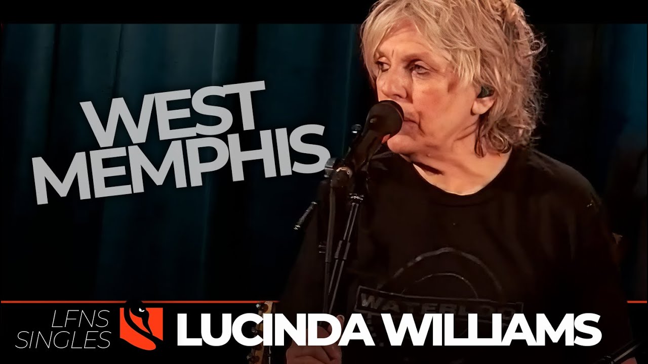 West Memphis | Lucinda Williams