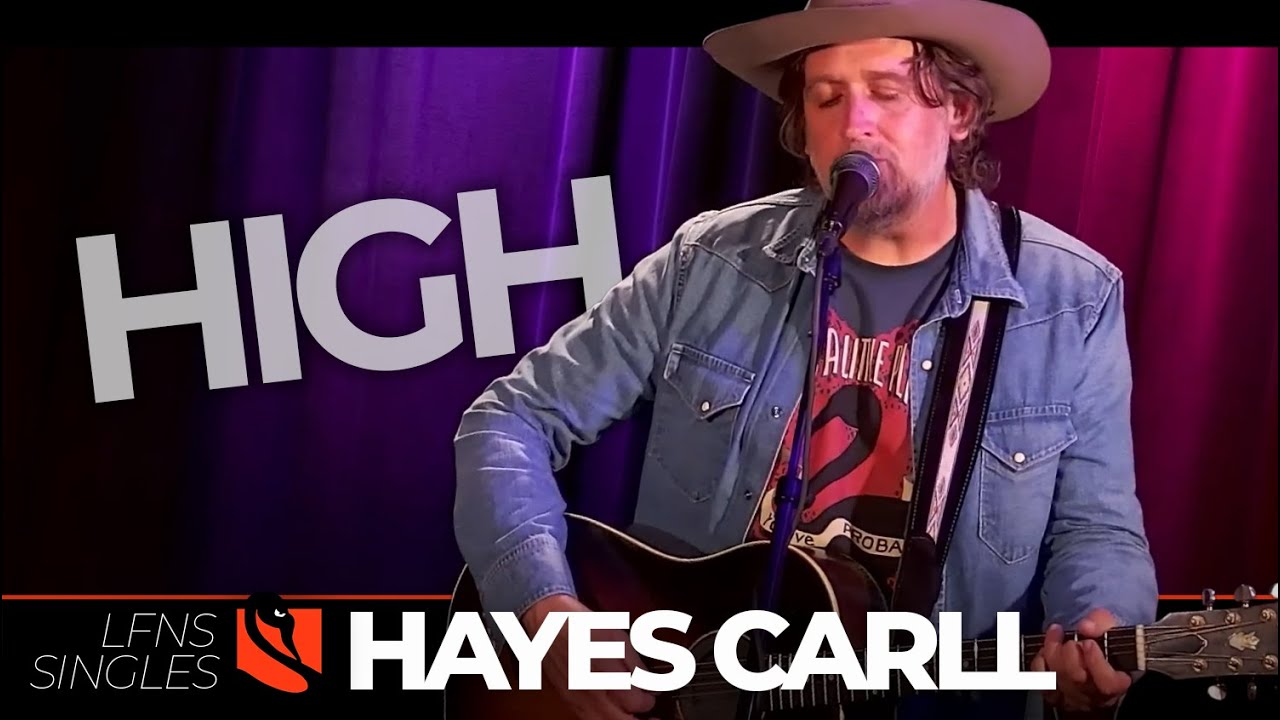 High | Hayes Carll