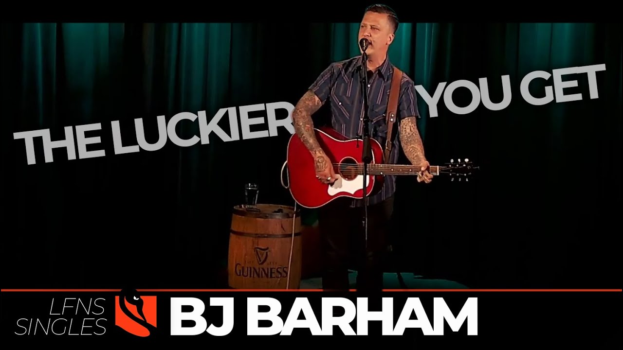 The Luckier You Get | BJ Barham