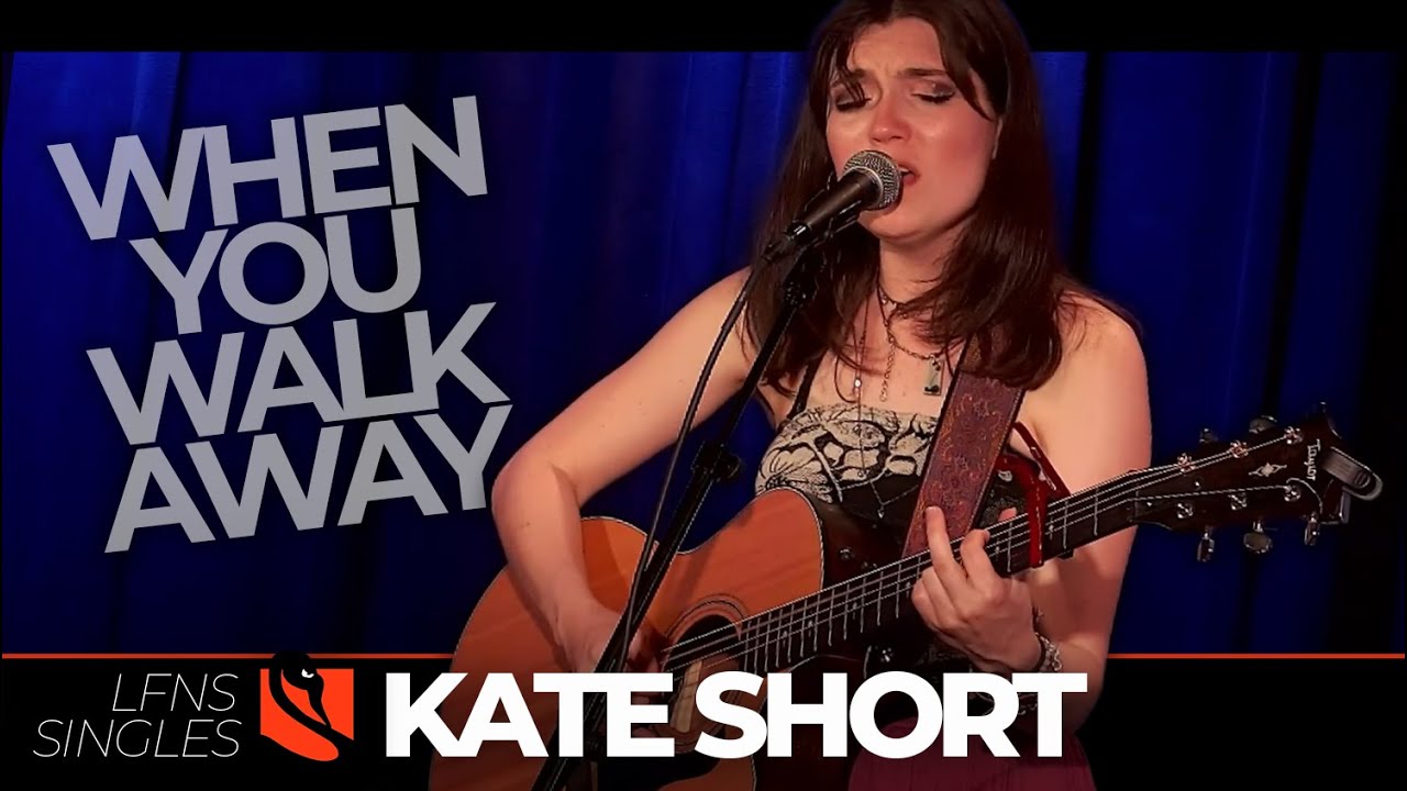 When You Walk Away | Kate Short