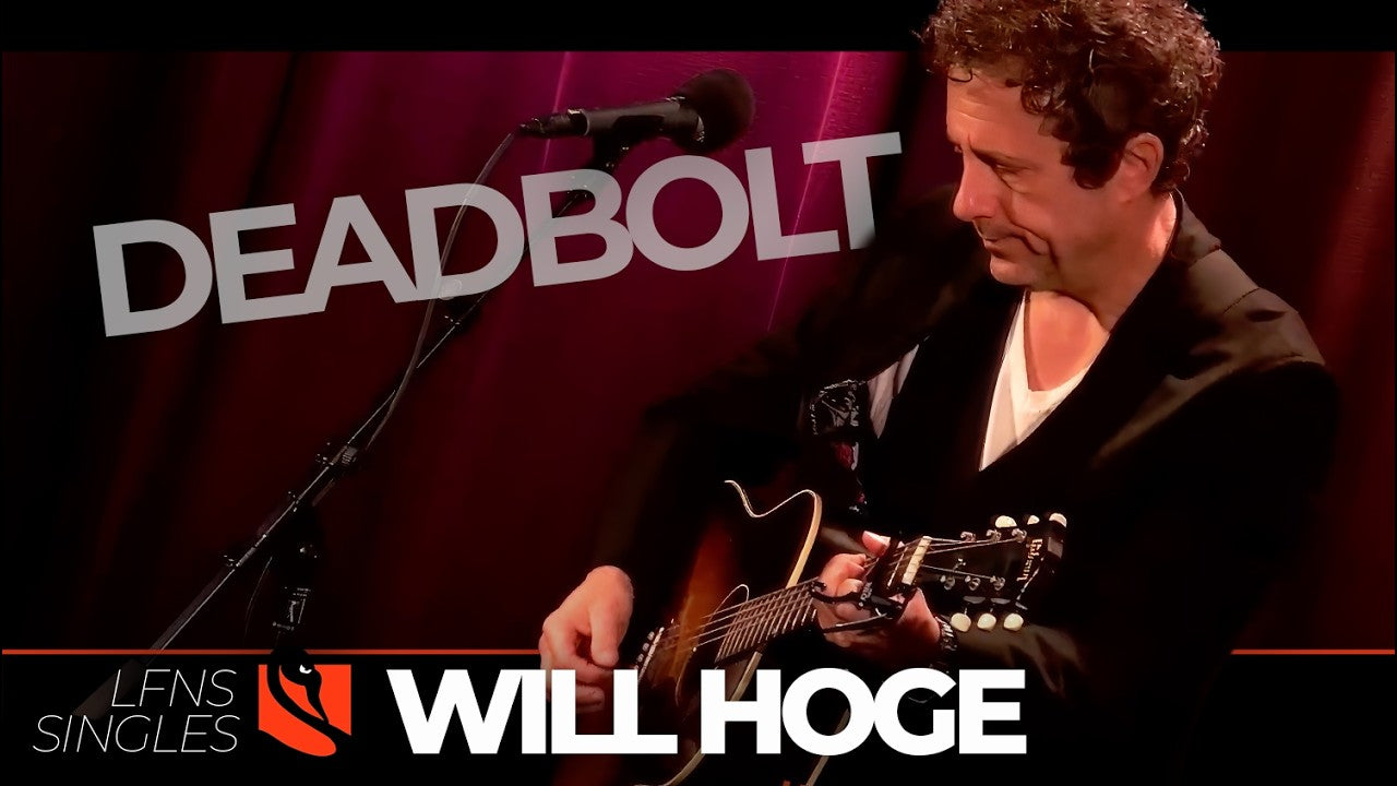 Deadbolt | Will Hoge
