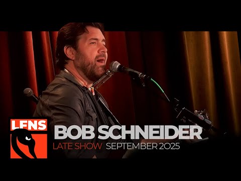 Bob Schneider | October 24, 2025 | Late Show
