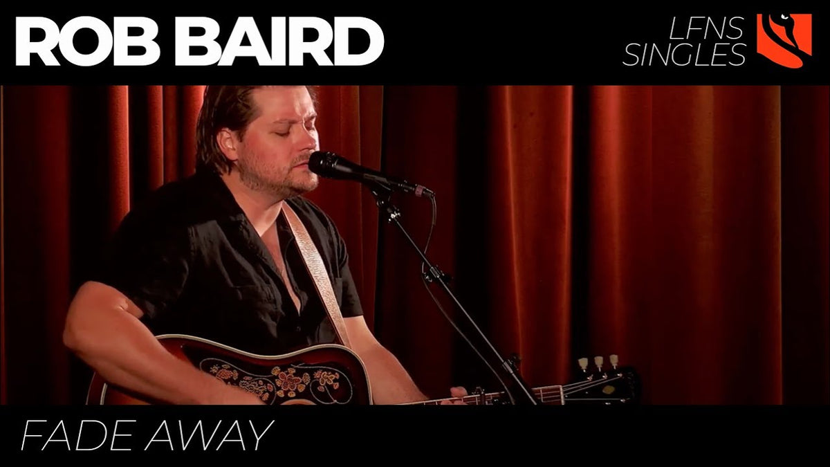 Fade Away | Rob Baird – Live from Norfolk Street