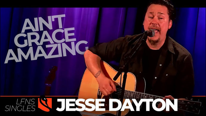 Ain't Grace Amazing | Jesse Dayton