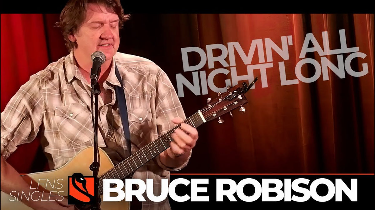 Drivin' All Night Long | Bruce Robison – Live from Norfolk Street