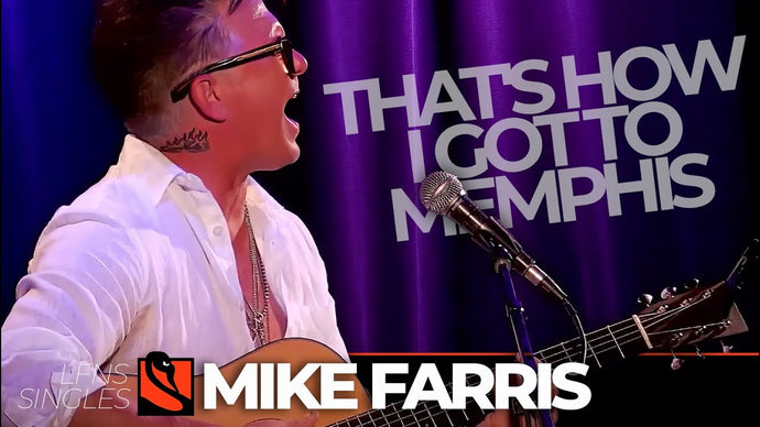 That's How I Got to Memphis | Mike Farris