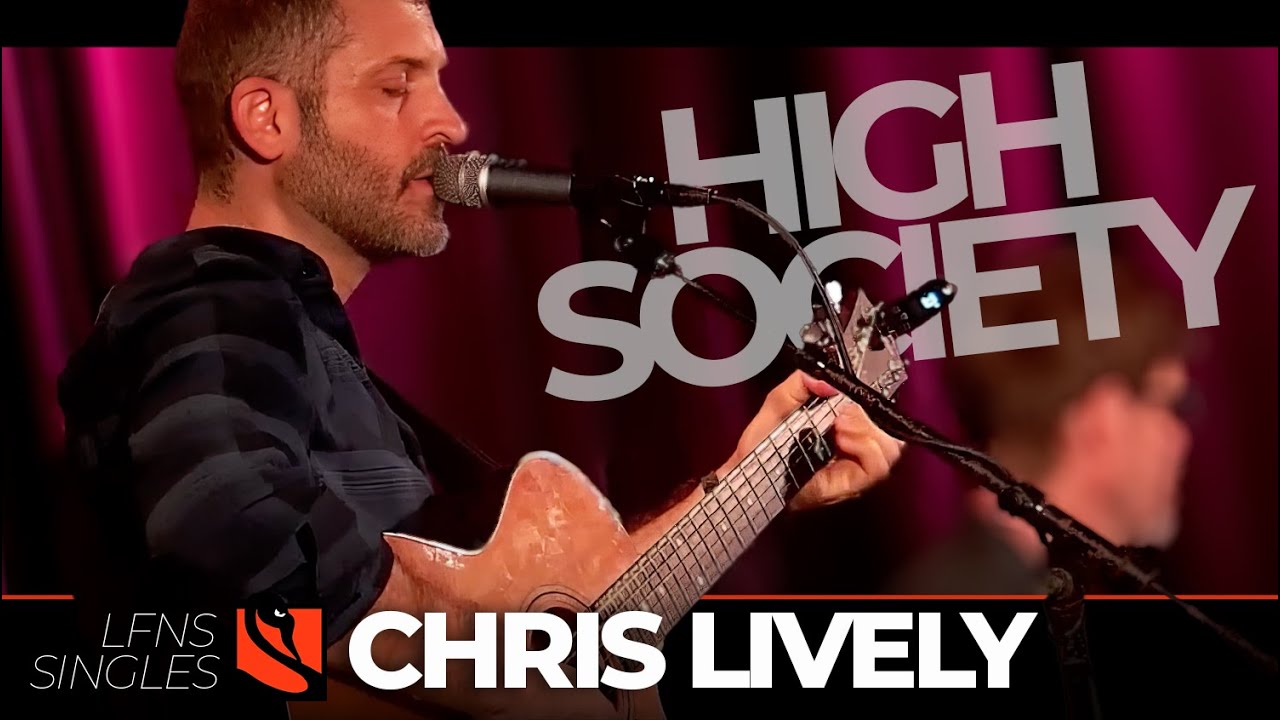 High Society | Chris Lively