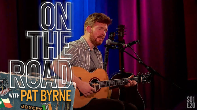On the Road with Pat Byrne | Episode 20