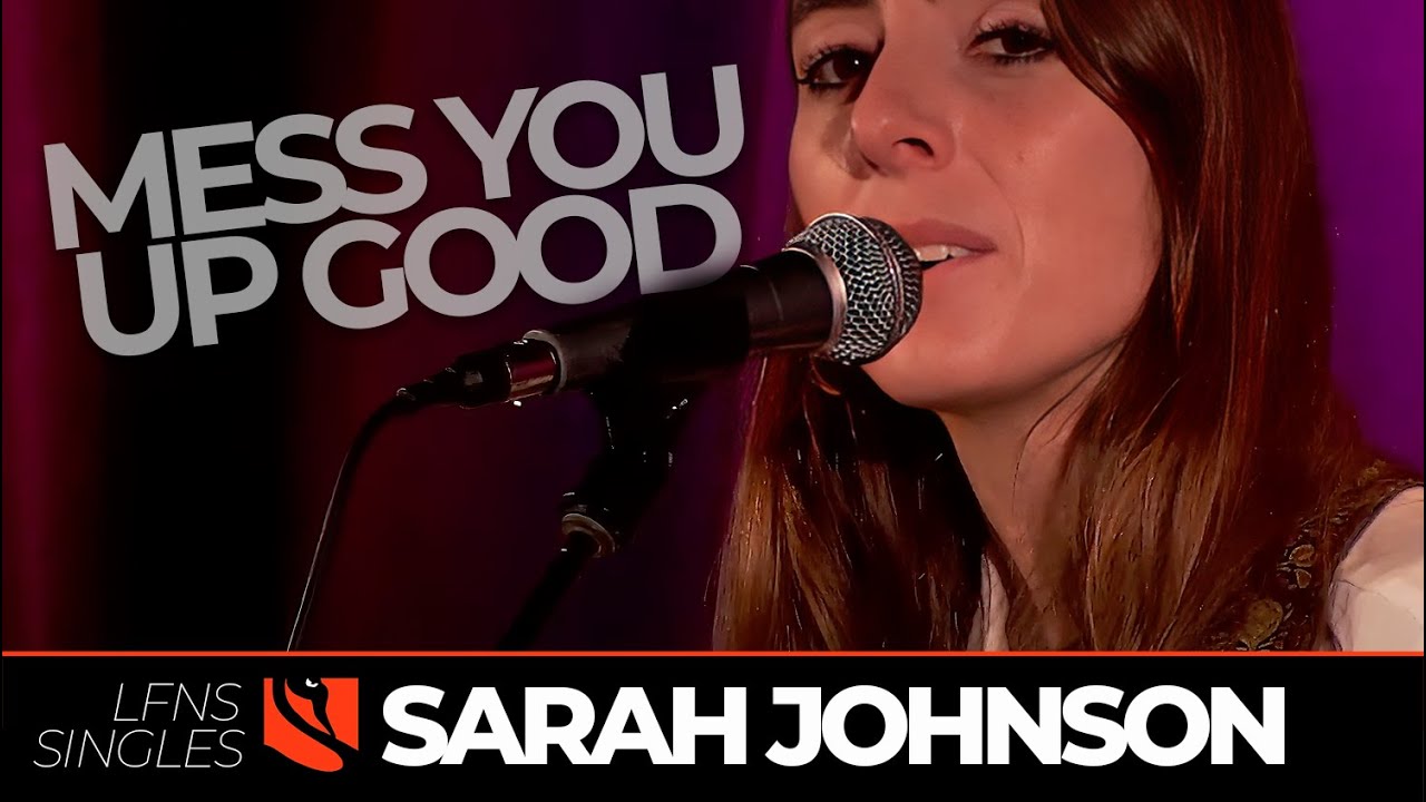 Mess You Up Good | Sarah Johnson