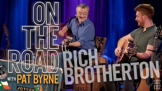On the Road With Pat Byrne | ft. Rich Brotherton