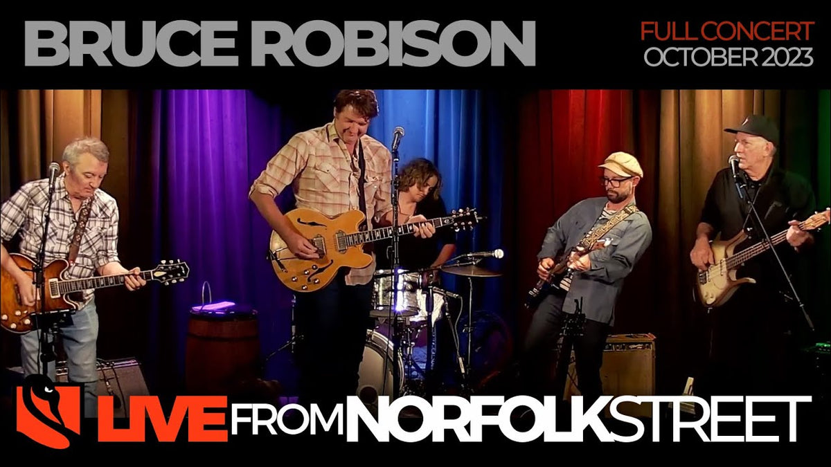 Bruce Robison | October 6, 2023 – Live from Norfolk Street