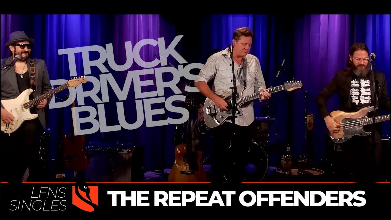 Truck Driver's Blues | The Repeat Offenders