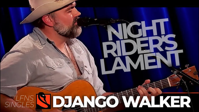 Night Rider's Lament | Django Walker