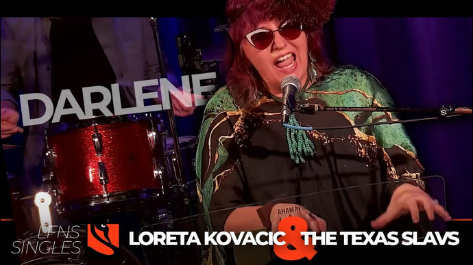 Darlene | Loreta Kovacic & the Texas Slavs
