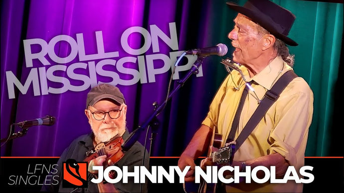 Roll On Mississippi | Johnny Nicholas