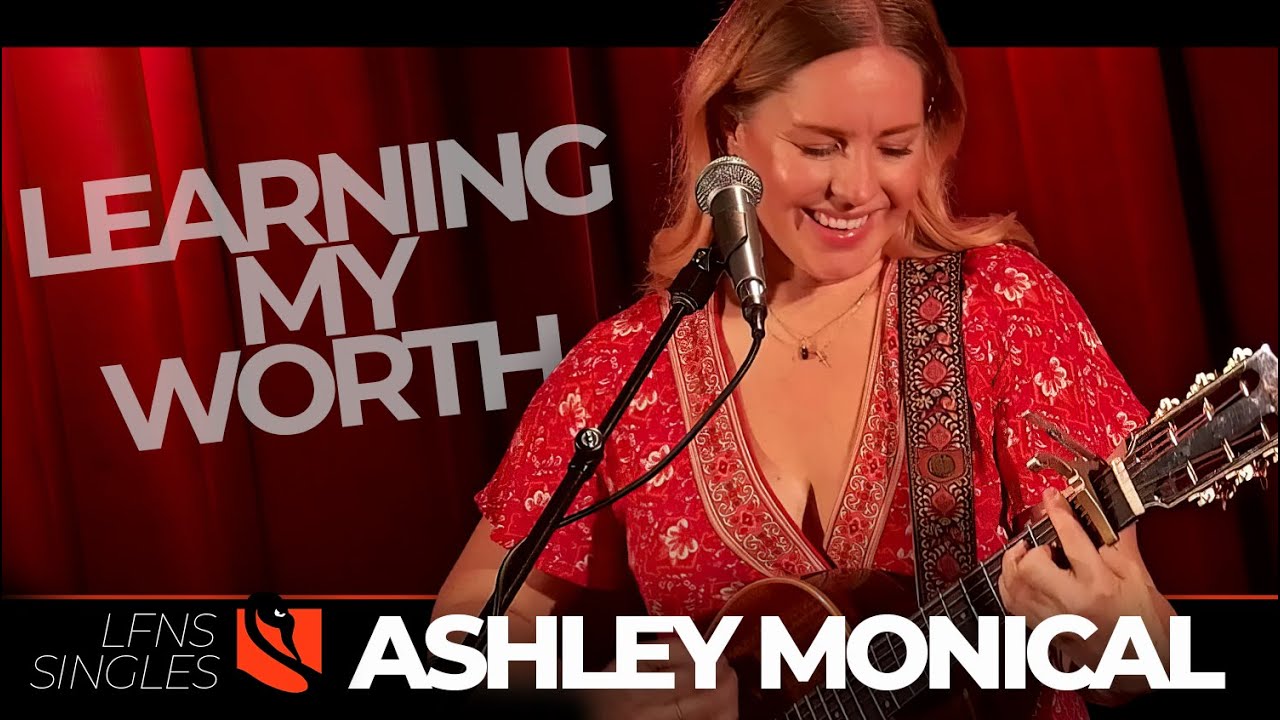 Learning My Worth | Ashley Monical with Jon Knudson