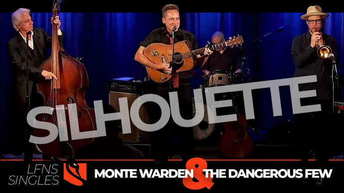 Silhouette | Monte Warden & the Dangerous Few