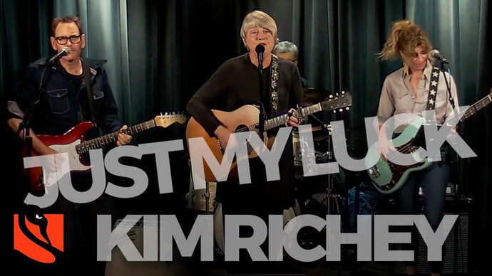 Just My Luck | Kim Richey
