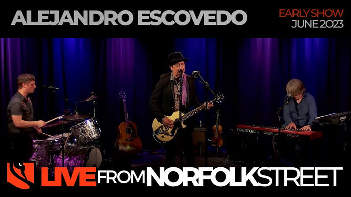 Alejandro Escovedo | June 10, 2023 | Early Show