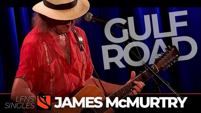 Gulf Road | James McMurtry