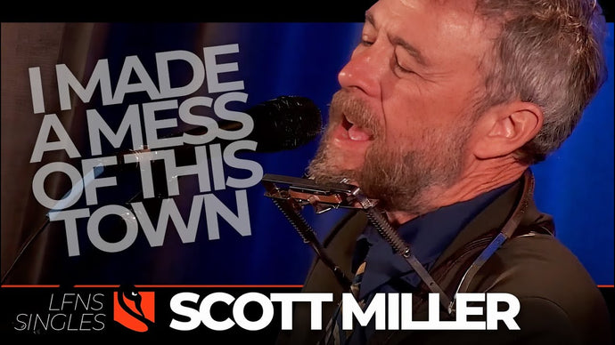 I Made a Mess of This Town | Scott Miller