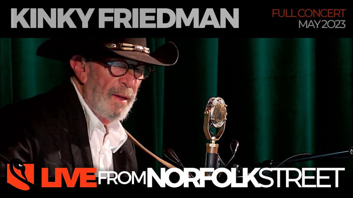 Kinky Friedman | May 5, 2023