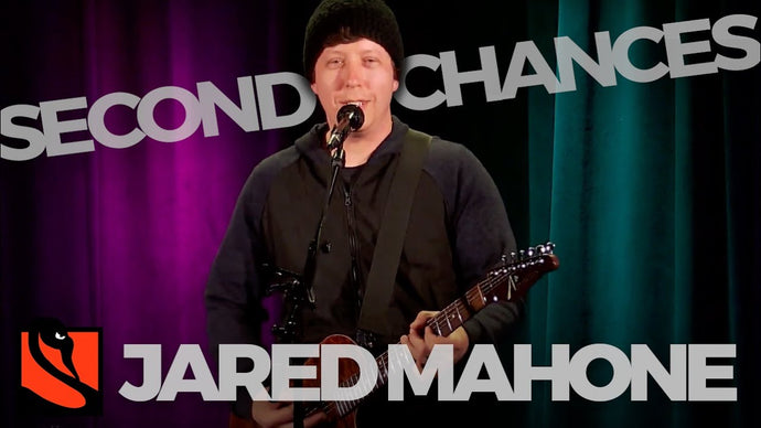 Second Chances | Jared Mahone