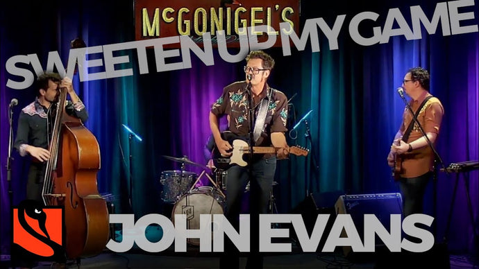 Sweeten Up My Game | John Evans
