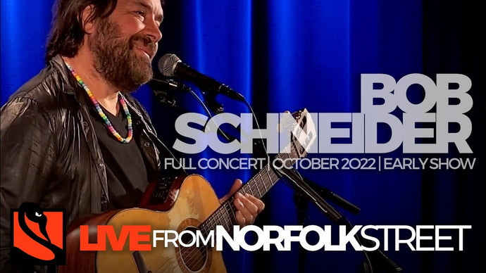 Bob Schneider | October 19, 2022 | Early Show