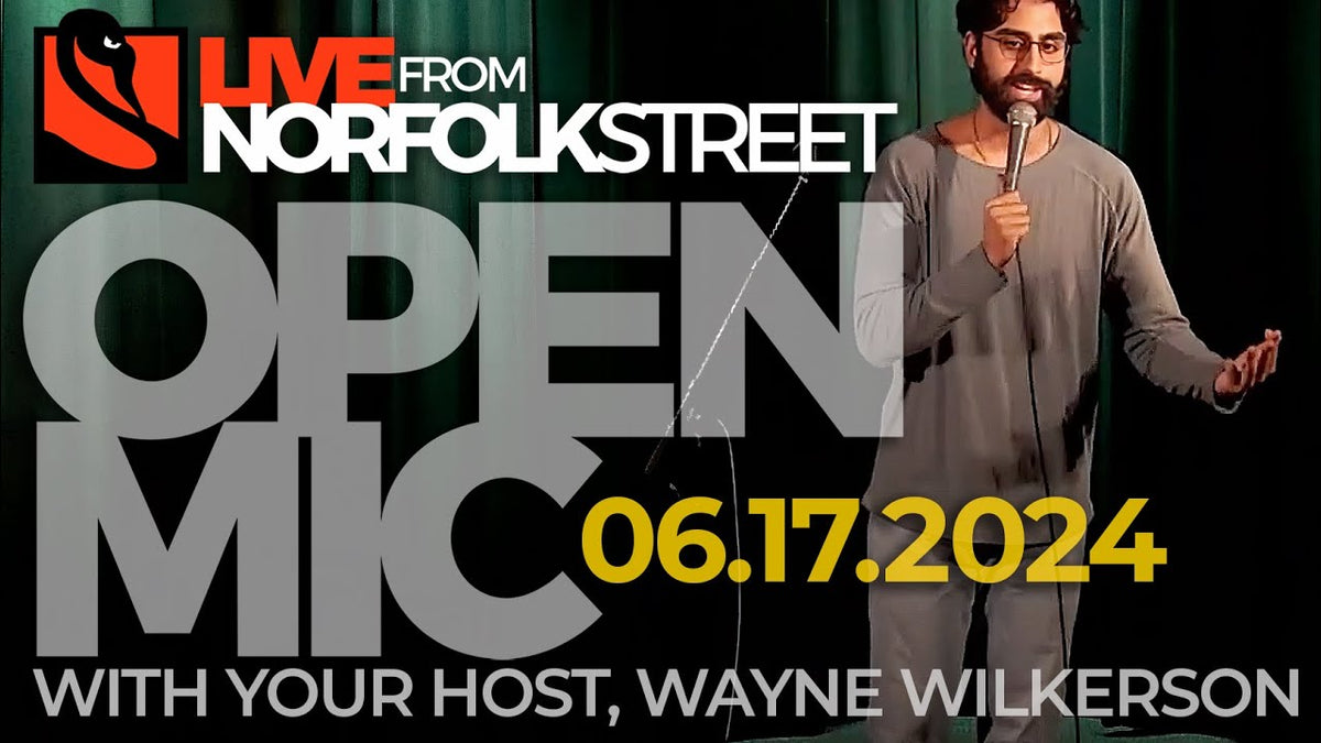 Open Mic | June 17, 2024 – Live from Norfolk Street