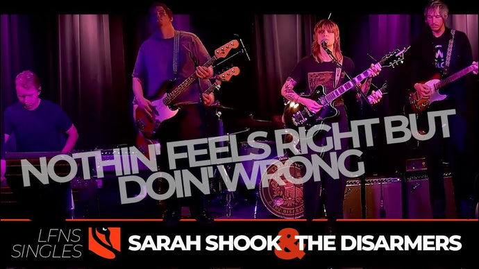 Nothin' Feels Right But Doin' Wrong | Sarah Shook & The Disarmers