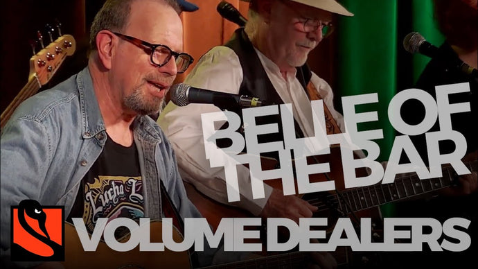 Belle of the Bar | The Volume Dealers