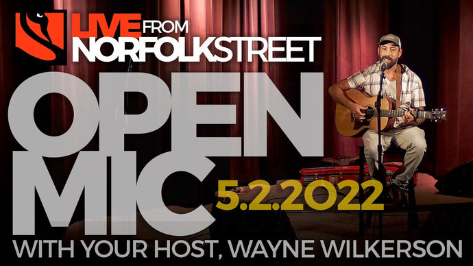 Open Mic | May 2, 2022