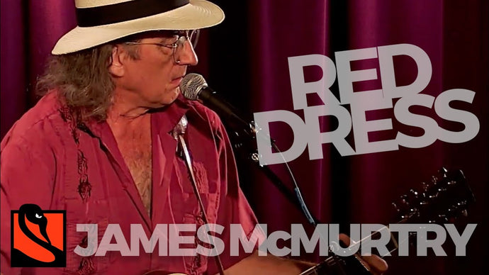 Red Dress | James McMurtry