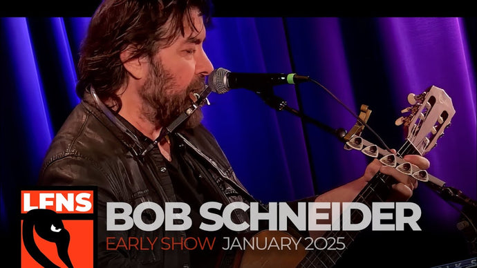 Bob Schneider | January 30, 2025 | Early Show