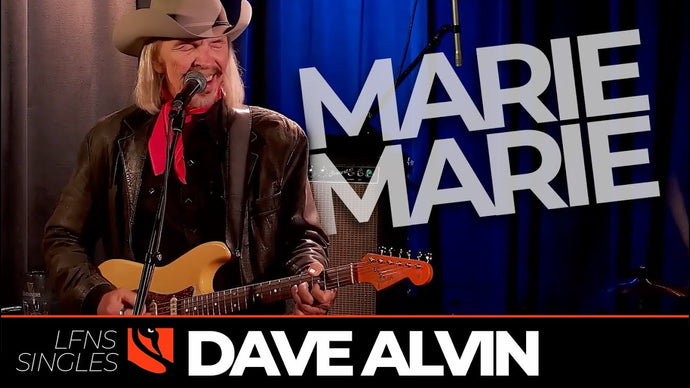 Marie Marie | Dave Alvin