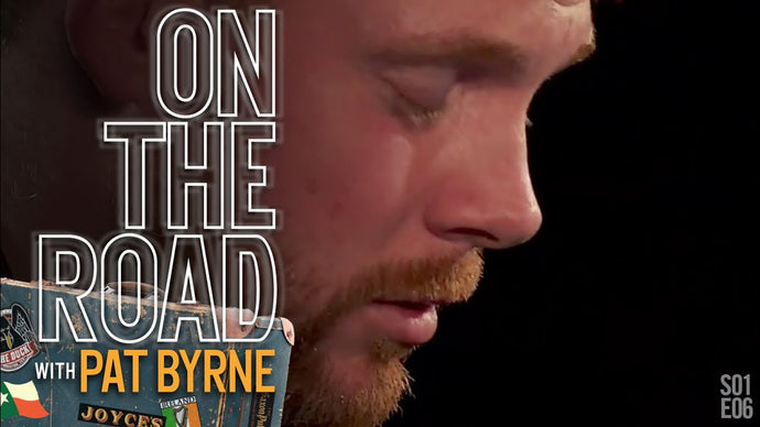 On the Road with Pat Byrne  | Episode 6