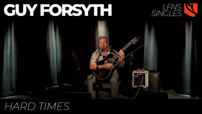 Hard Times | Guy Forsyth