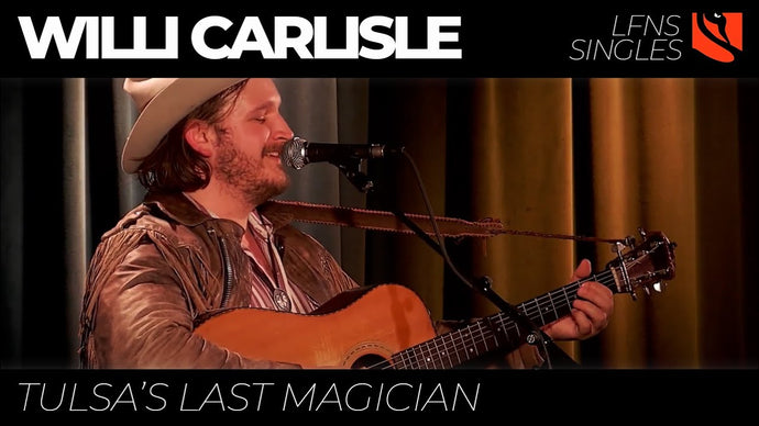 Tulsa's Last Magician | Willi Carlisle