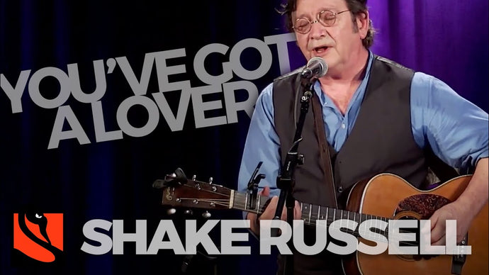 You've Got a Lover | Shake Russell