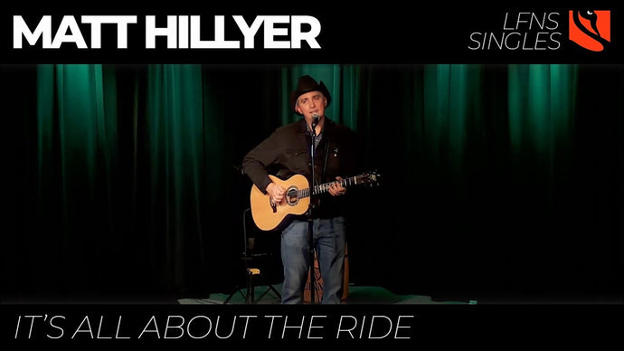 It's All About the Ride | Matt Hillyer