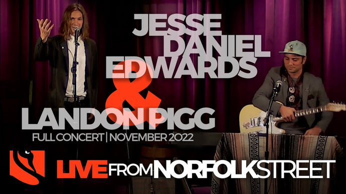 Jesse Daniel Edwards & Landon Pigg | November 10, 2022