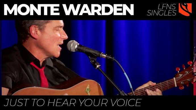 Just to Hear Your Voice  | Monte Warden
