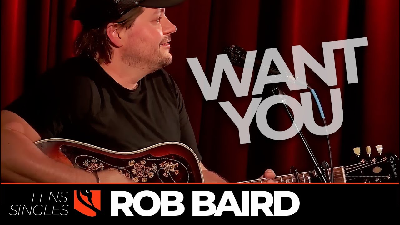 Want You | Rob Baird