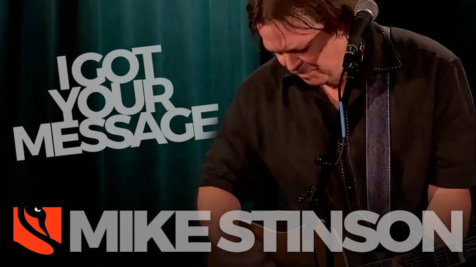I Got Your Message | Mike Stinson