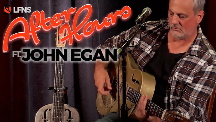 John Egan | LFNS After Hours