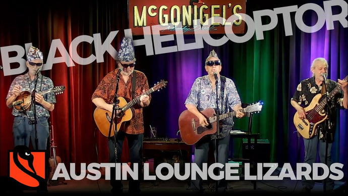 Black Helicopters | Austin Lounge Lizards