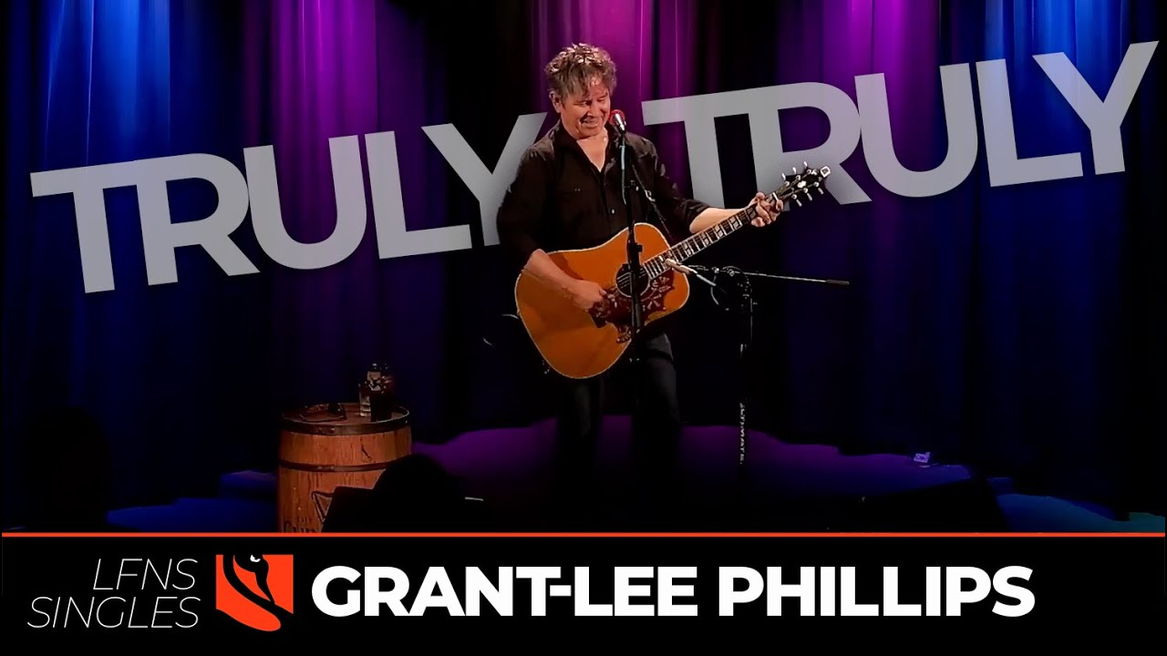 Truly Truly | Grant-Lee Phillips