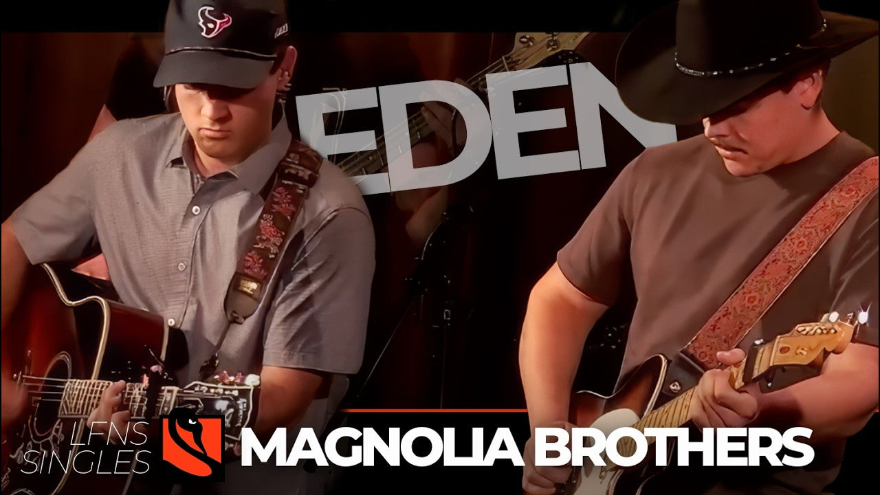 Eden | Magnolia Brothers